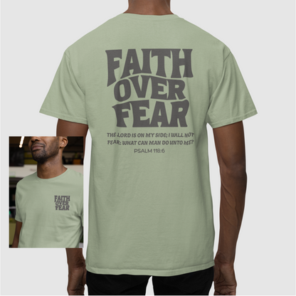 Faith Over Fear Tee