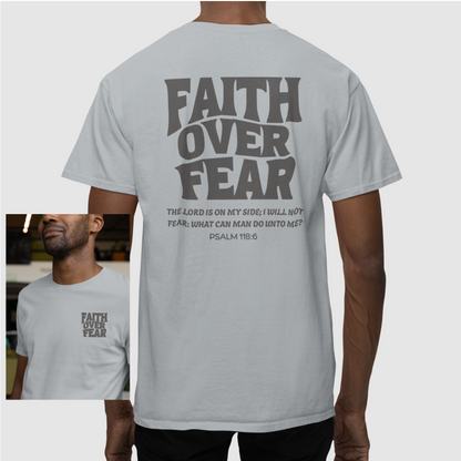 Faith Over Fear Tee